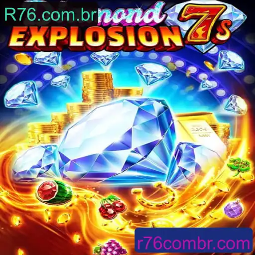 Descubra o Empolgante Mundo de DiamondExplosion7s no R76.com.br